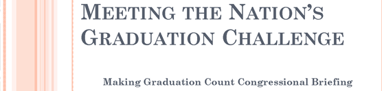 Meeting the Nation’s Graduation Challenge