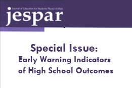 Early Warning Indicators of High School Outcomes