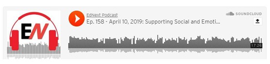 EdNext Podcast: Supporting Social and Emotional Development to Boost Academic Success