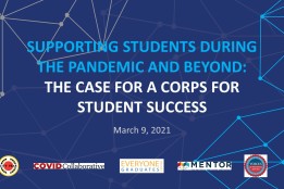 Supporting Students During the Pandemic and Beyond: The Case for a Corps for Student Success