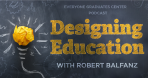 Designing Education Podcast, S2, Ep 8: A Place Where Everyone Wants to Be